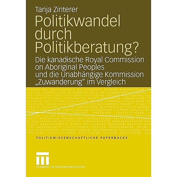 Politikwandel durch Politikberatung? / Politikwissenschaftliche Paperbacks Bd.38, Tanja Zinterer