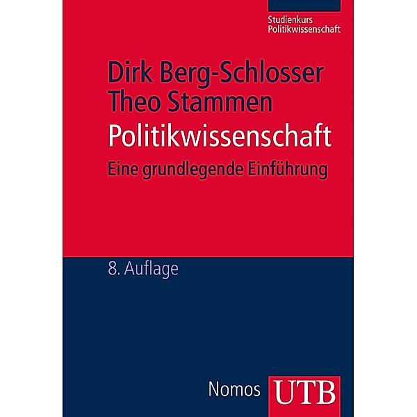 Politikwissenschaft, Dirk Berg-Schlosser, Theo Stammen