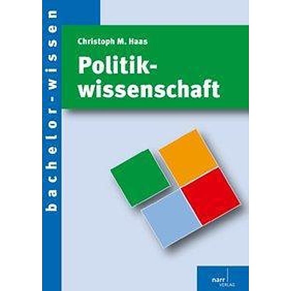 Politikwissenschaft, Christoph M. Haas