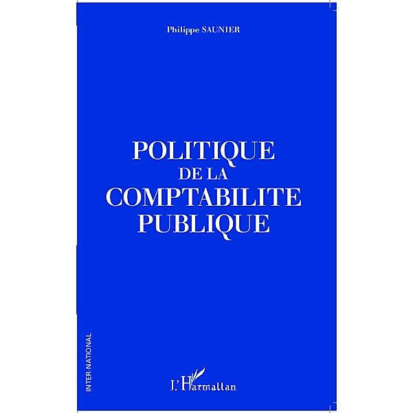 Politique de la comptabilite publique, Saunier Philippe Saunier