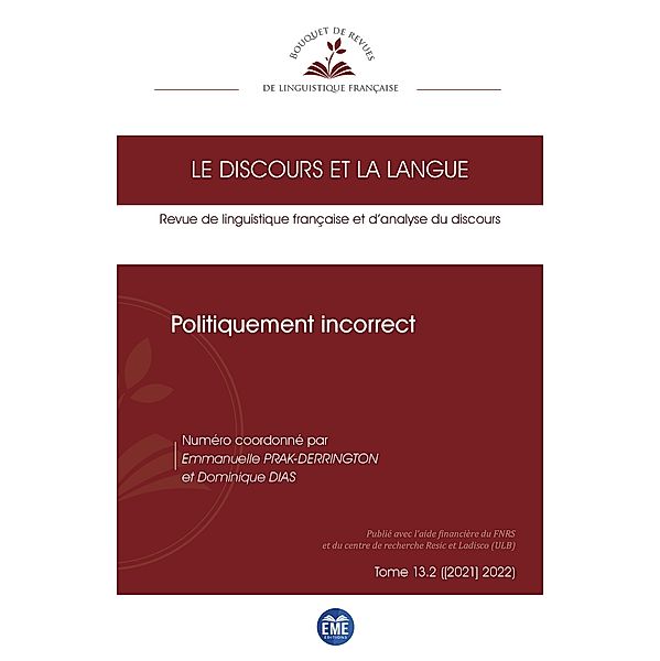 Politiquement incorrect, Prak-Derrington, Dias