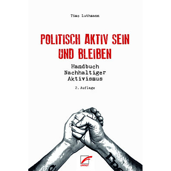 Politisch aktiv sein und bleiben, Timo Luthmann