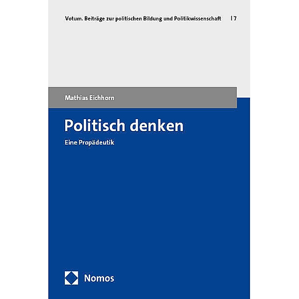 Politisch denken, Mathias Eichhorn
