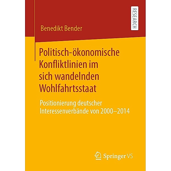 Politisch-ökonomische Konfliktlinien im sich wandelnden Wohlfahrtsstaat, Benedikt Bender