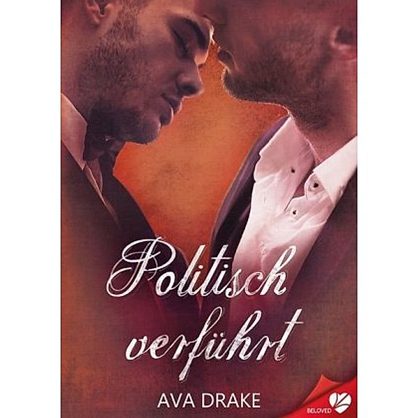 Politisch verführt, Ava Drake