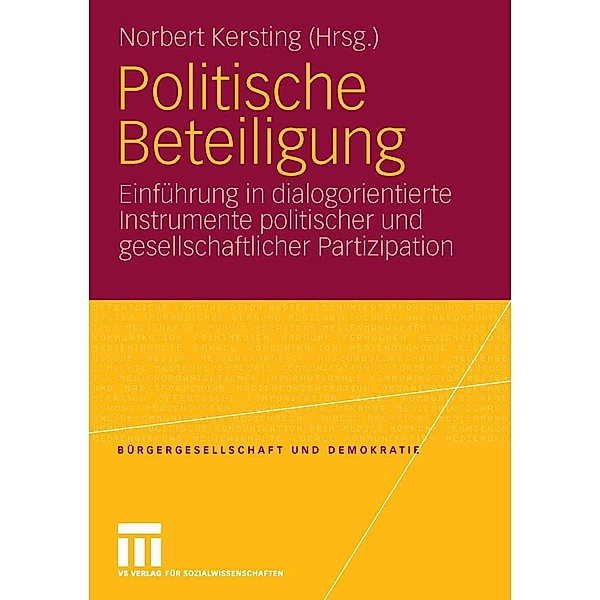 Politische Beteiligung / Bürgergesellschaft und Demokratie