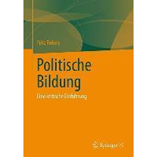 Politische Bildung, Fritz Reheis