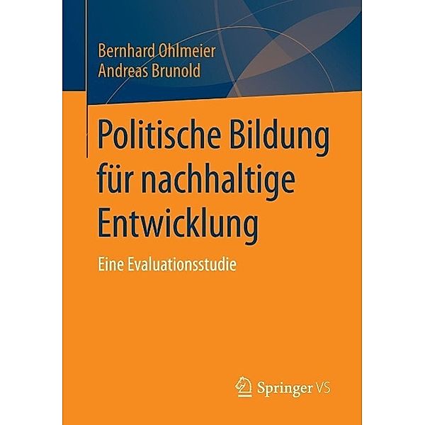 Politische Bildung für nachhaltige Entwicklung, Bernhard Ohlmeier, Andreas Brunold