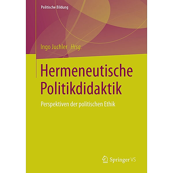 Politische Bildung / Hermeneutische Politikdidaktik