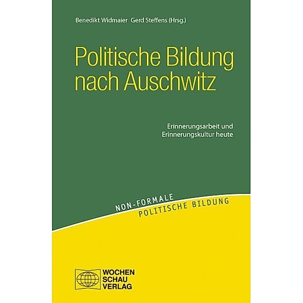 Politische Bildung nach Auschwitz