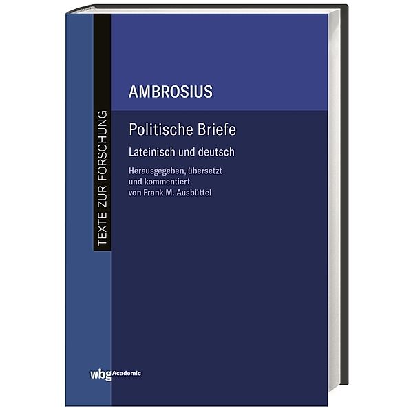 Politische Briefe, Ambrosius von Mailand