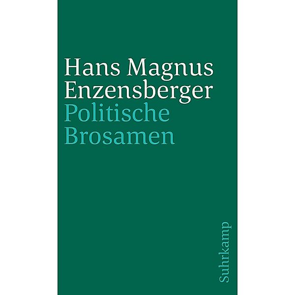 Politische Brosamen, Hans Magnus Enzensberger