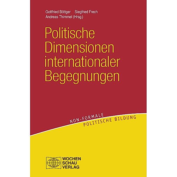 Politische Dimensionen internationaler Begegnungen