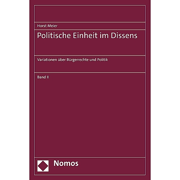 Politische Einheit im Dissens, Horst Meier