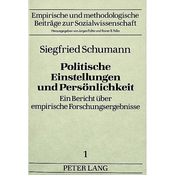 Politische Einstellungen und Persönlichkeit, Siegfried Schumann