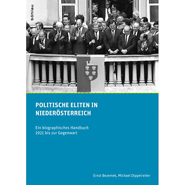 Politische Eliten in Niederösterreich, Michael Dippelreiter, Ernst Bezemek