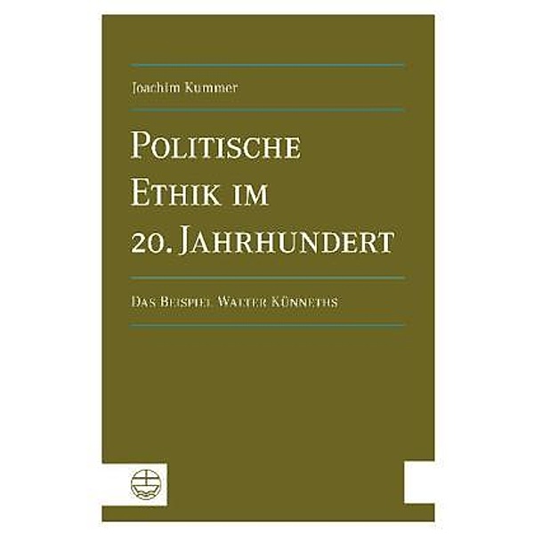 Politische Ethik im 20. Jahrhundert, Joachim Kummer