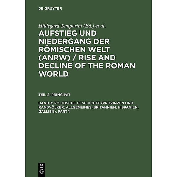 Politische Geschichte (Provinzen und Randvölker: Allgemeines; Britannien, Hispanien, Gallien)