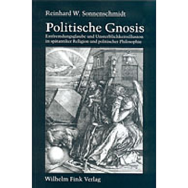 Politische Gnosis, Reinhard W. Sonnenschmidt
