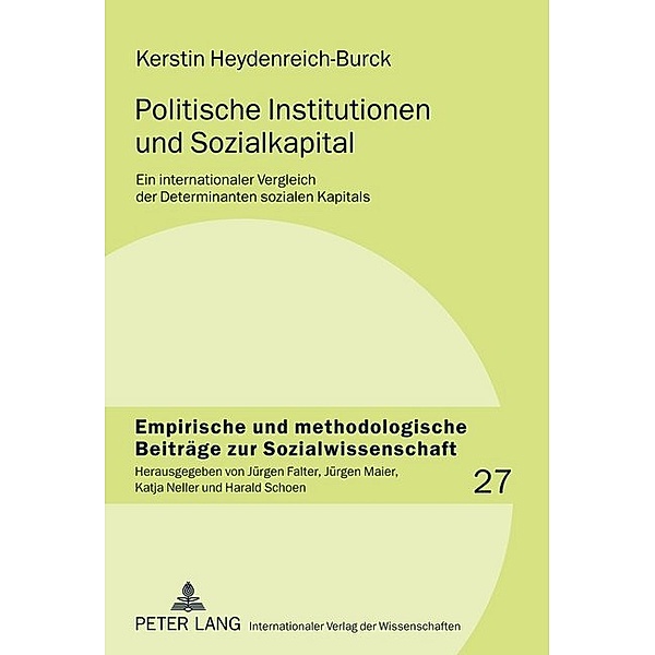 Politische Institutionen und Sozialkapital, Kerstin Heydenreich-Burck