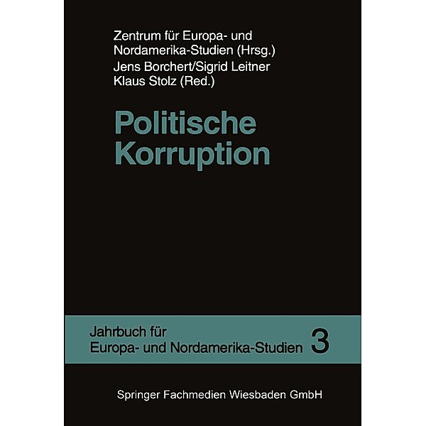 Politische Korruption / Jahrbuch für Europa- und Nordamerika-Studien Bd.3