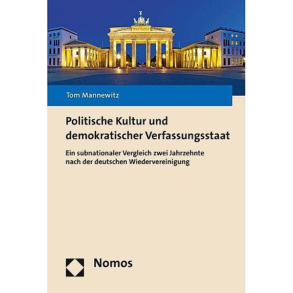 Politische Kultur und demokratischer Verfassungsstaat, Tom Mannewitz