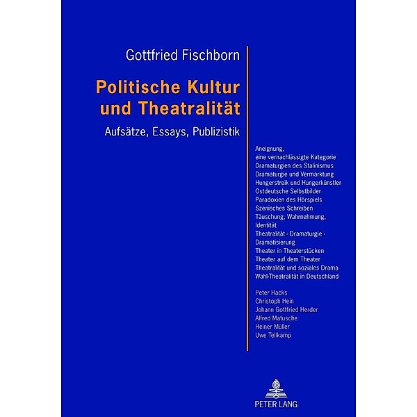 Politische Kultur und Theatralitaet, Gottfried Fischborn