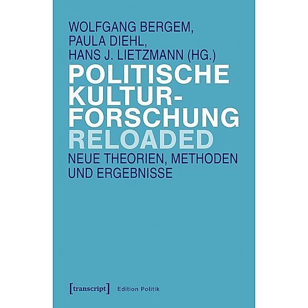 Politische Kulturforschung reloaded