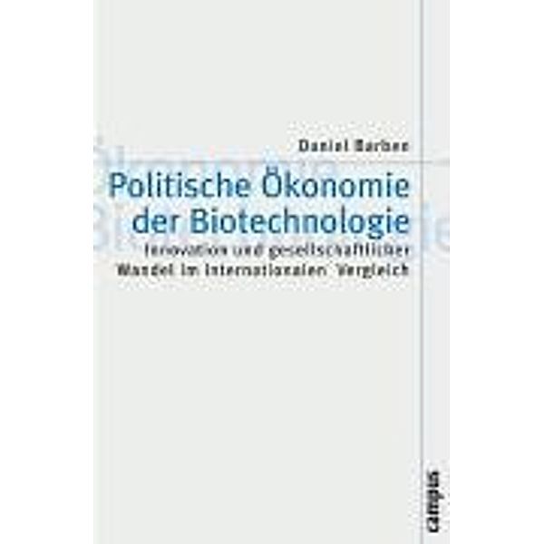 Politische Ökonomie der Biotechnologie, Daniel Barben