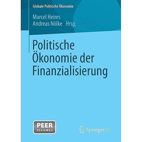 Politische Ökonomie der Finanzialisierung / Globale Politische Ökonomie