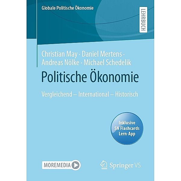 Politische Ökonomie / Globale Politische Ökonomie, Christian May, Daniel Mertens, Andreas Nölke, Michael Schedelik