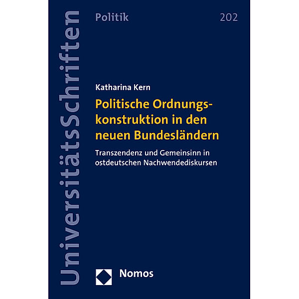 Politische Ordnungskonstruktion in den neuen Bundesländern, Katharina Kern