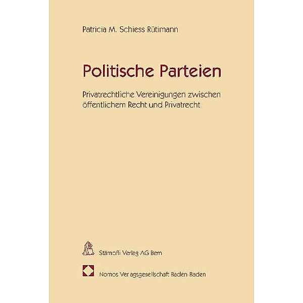 Politische Parteien, Patricia M. Schiess Rütimann