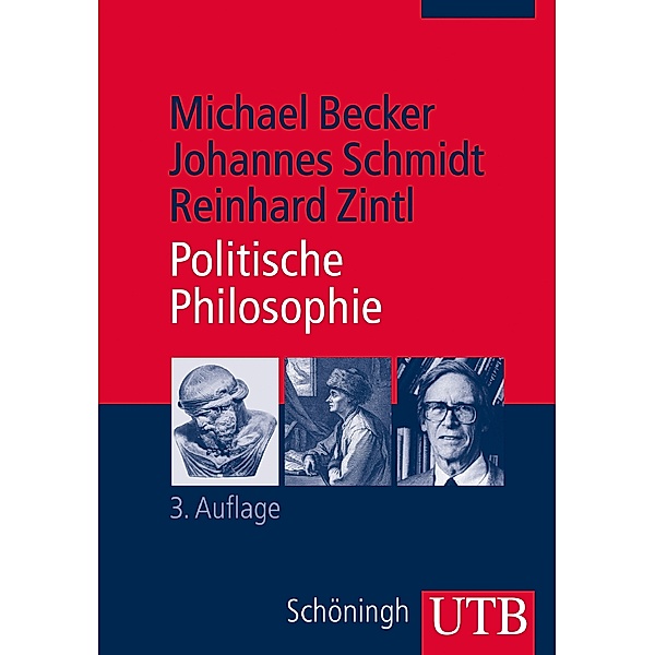 Politische Philosophie, Michael Becker, Johannes Schmidt, Reinhard Zintl