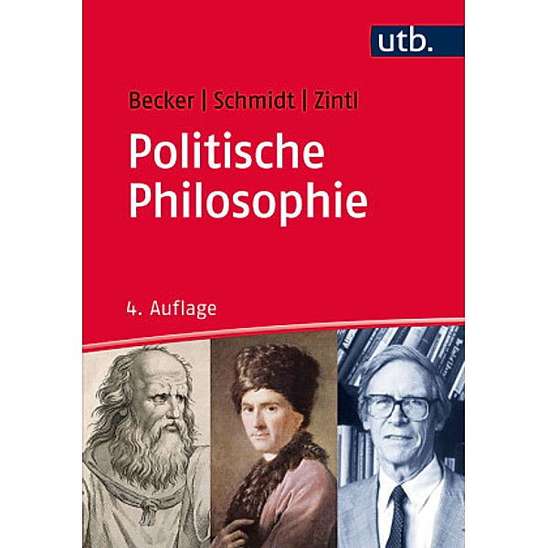 Politische Philosophie, Michael Becker, Johannes Schmidt, Reinhard Zintl