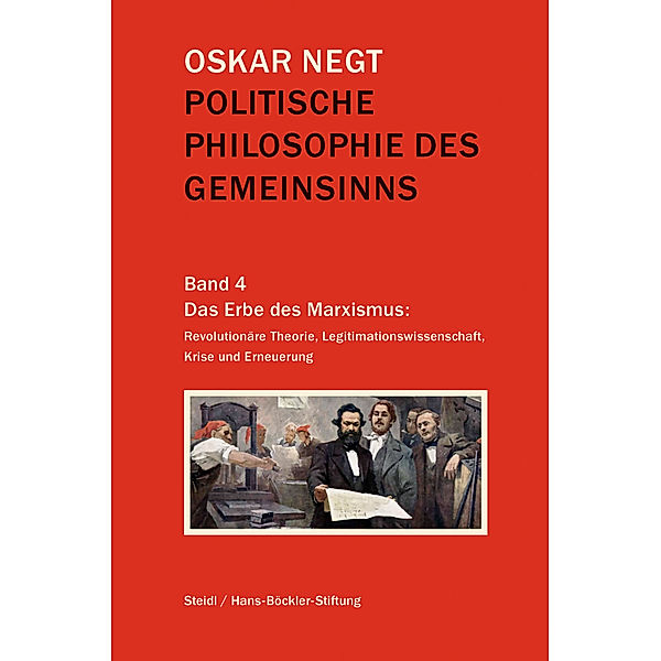 Politische Philosophie des Gemeinsinns Band 4, Oskar Negt