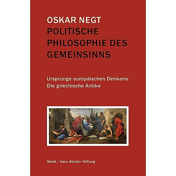 Politische Philosophie des Gemeinsinns.Bd.1, Oskar Negt