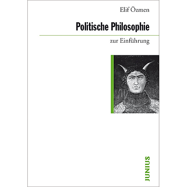 Politische Philosophie zur Einführung, Elif Özmen