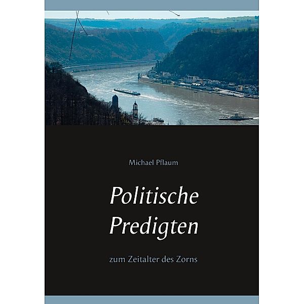 Politische Predigten, Michael Pflaum