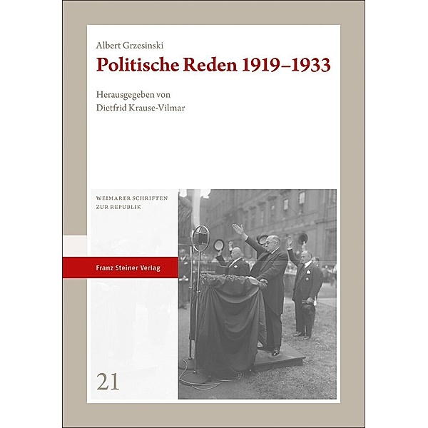 Politische Reden 1919-1933, Albert Grzesinski
