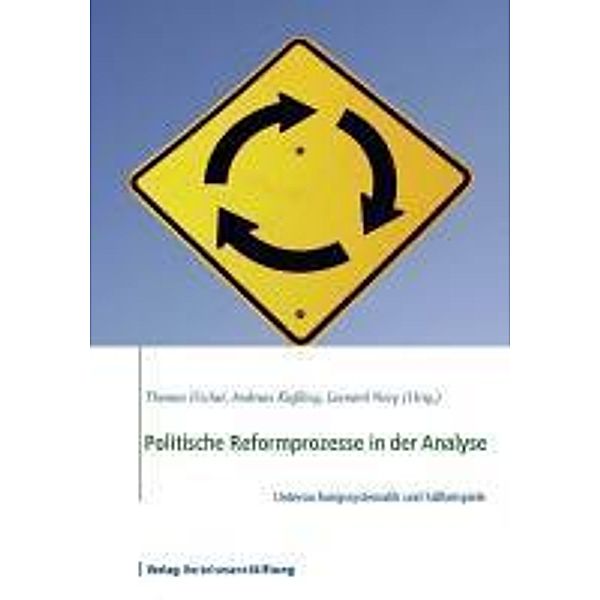 Politische Reformprozesse in der Analyse