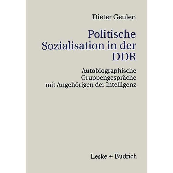 Politische Sozialisation in der DDR, Dieter Geulen
