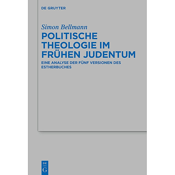Politische Theologie im frühen Judentum, Simon Bellmann