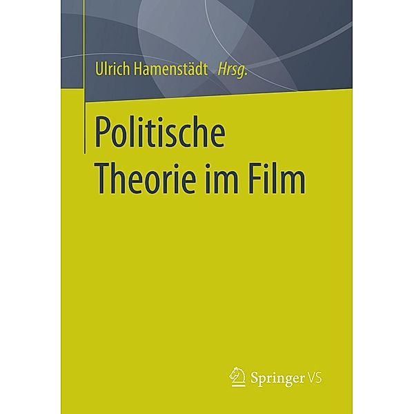 Politische Theorie im Film