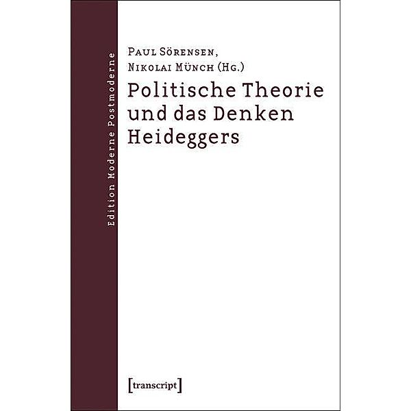 Politische Theorie und das Denken Heideggers