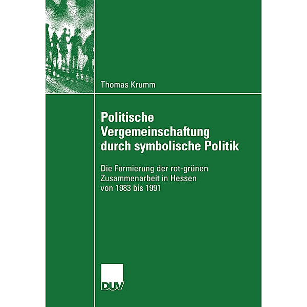 Politische Vergemeinschaftung durch symbolische Politik, Thomas Krumm