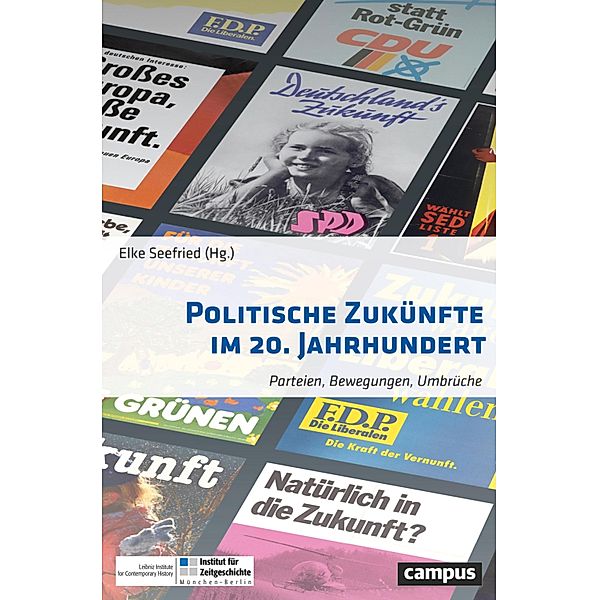 Politische Zukünfte im 20. Jahrhundert