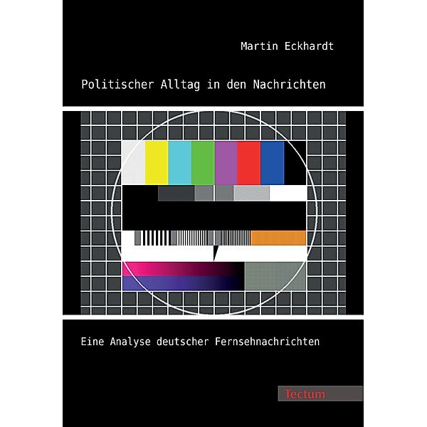 Politischer Alltag in den Nachrichten, Martin Eckhardt