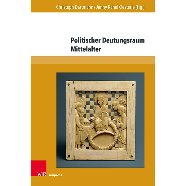 Politischer Deutungsraum Mittelalter / Nova Mediaevalia