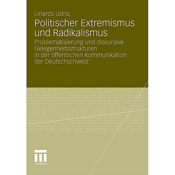 Politischer Extremismus und Radikalismus, Linards Udris